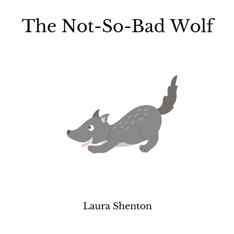 The Not-So-Bad Wolf 1