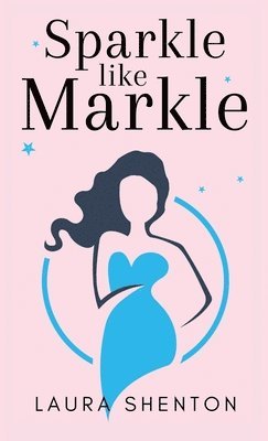 Sparkle like Markle 1