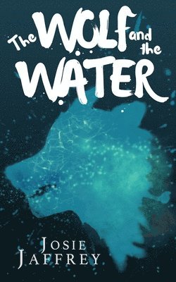 bokomslag Wolf and The Water