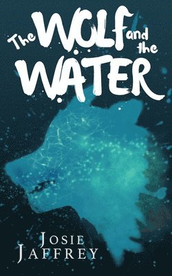 The Wolf and The Water 1
