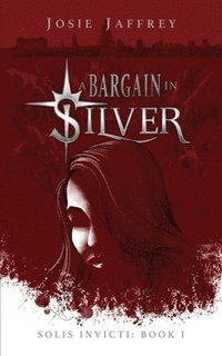 bokomslag A Bargain in Silver
