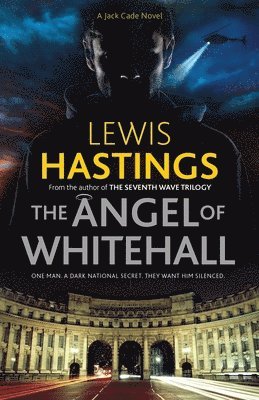 Lewis Hastings - Angel of Whitehall, Häftad