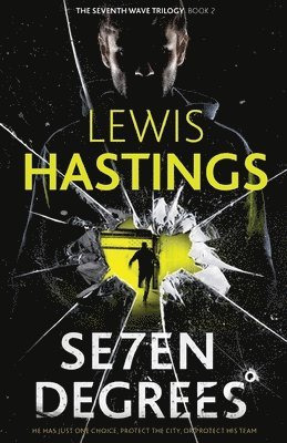 Lewis Hastings - Seven Degrees, Häftad
