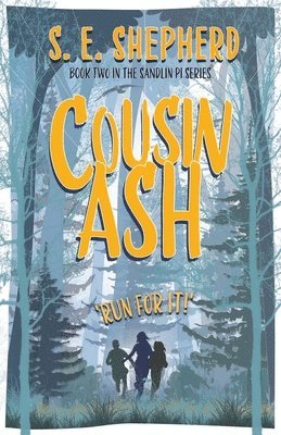 S.E. Shepherd - Cousin Ash, Häftad