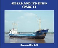 bokomslag SIETAS AND ITS SHIPS (part 1)