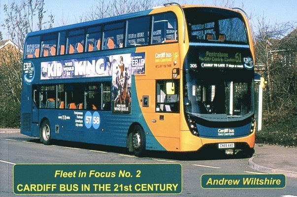 ANDREW WILTSHIRE, Andrew Wiltshire - Cardiff Bus in the 21st Century, Häftad