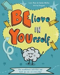 bokomslag Believe in Yourself (Be You)