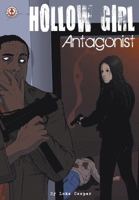 Luke Cooper - Hollow Girl: Antagonist, Häftad