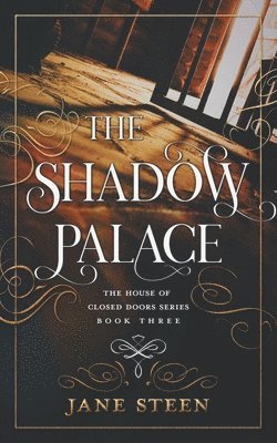 The Shadow Palace 1