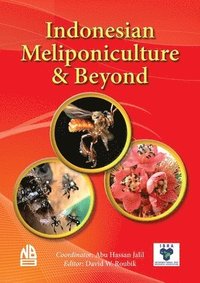 bokomslag Indonesian Meliponiculture & Beyond