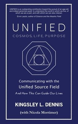 bokomslag UNIFIED - COSMOS, LIFE, PURPOSE