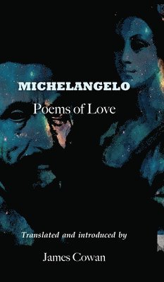 James Cowan - Michelangelo, Inbunden