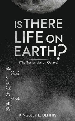 bokomslag Is There Life on Earth?