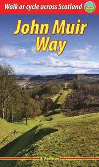 bokomslag John Muir Way (3 ed)