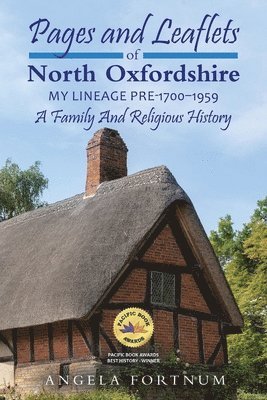 bokomslag Pages and Leaflets of North Oxfordshire