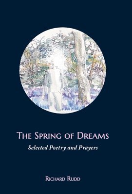 The Spring of Dreams 1