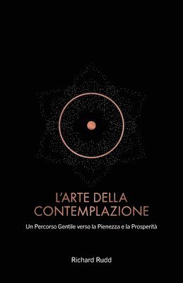 L'Arte della Contemplazione 1