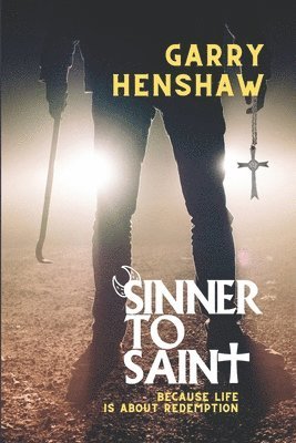 Sinner to Saint 1