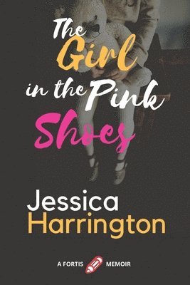 The Girl in the Pink Shoes 1