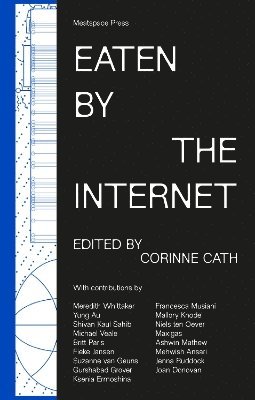 Corinne Cath - Eaten by the Internet, Häftad