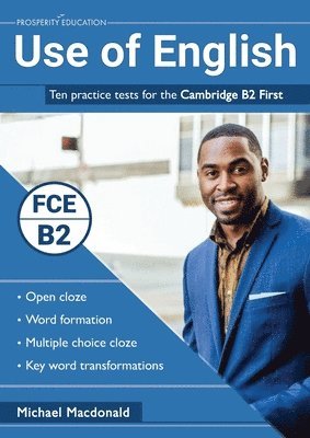 Michael Macdonald, Michael MacDonald - Use of English: Ten practice tests for the Cambridge B2 First, Häftad
