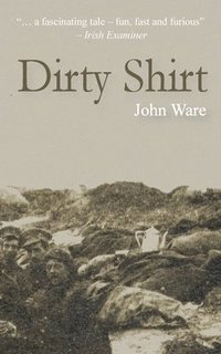 bokomslag Dirty Shirt