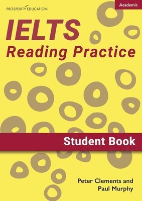Peter Clements, Paul Murphy - IELTS Academic Reading Practice, Häftad