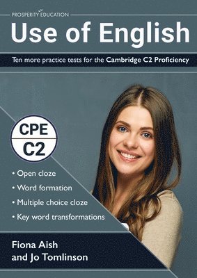 Use of English: Ten more practice tests for the Cambridge C2 Proficiency 1