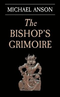 bokomslag The Bishop's Grimoire
