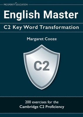 English Master C2 Key Word Transformation 1