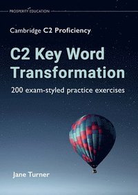 bokomslag C2 Key Word Transformation