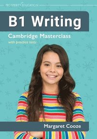 bokomslag B1 Writing Cambridge Masterclass with practice tests