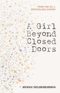 bokomslag A Girl Beyond Closed Doors