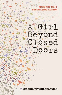 Jessica Taylor-Bearman - Girl Beyond Closed Doors, Häftad