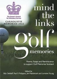 bokomslag Mind the Links: Golf Memories