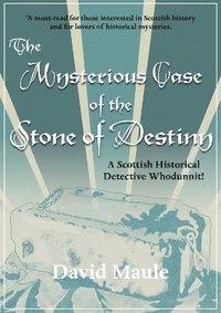 bokomslag The Mysterious Case of the Stone of Destiny