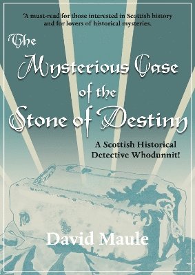 The Mysterious Case of the Stone of Destiny 1