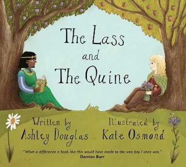 Ashley Douglas - Lass and The Quine, Häftad