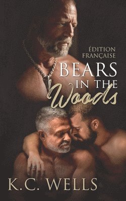 Lily Karey - Bears in the Woods (Édition Française), Häftad
