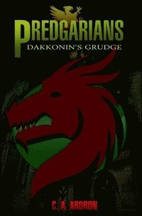 bokomslag Predgarians: Dakkonin's Grudge