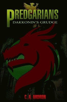 bokomslag Predgarians: Dakkonin's Grudge