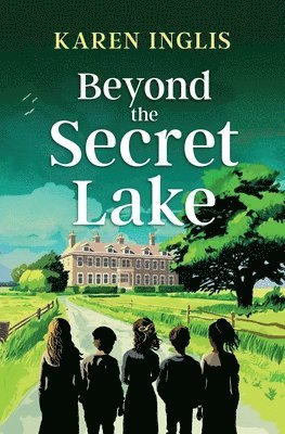 Karen Inglis - Beyond the Secret Lake, Häftad