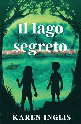 Karen Inglis - Il lago segreto, Häftad