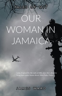 bokomslag Our Woman in Jamaica