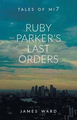 bokomslag Ruby Parker's Last Orders