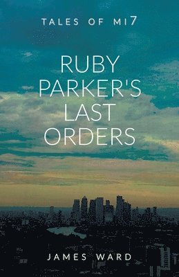 Ruby Parker's Last Orders 1
