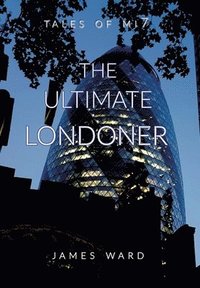 bokomslag The Ultimate Londoner