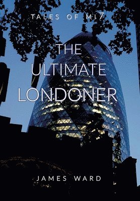 The Ultimate Londoner 1