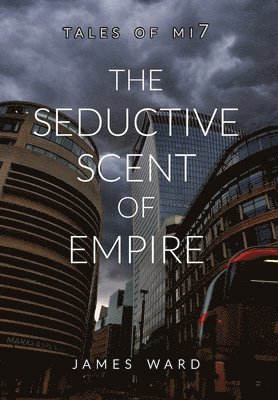 The Seductive Scent of Empire 1