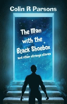 Colin R Parsons, Colin R. Parsons, Seonaid Francis - Man with the Black Shoebox, Häftad